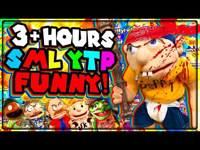 3 HOURS Of SML YTPs! (FUNNIEST JEFFY VIDEOS)