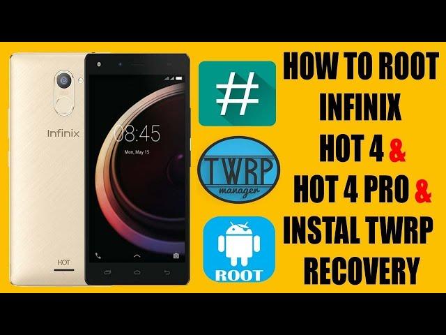 How to root Infinix HOT 4 | & Pro Note 4 and install  TWRP  Recovery 2020 | urdu/hindi android one