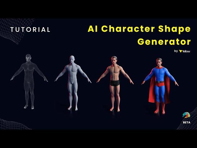 AI Character Shape Character Generator by Yellow: Tutorial