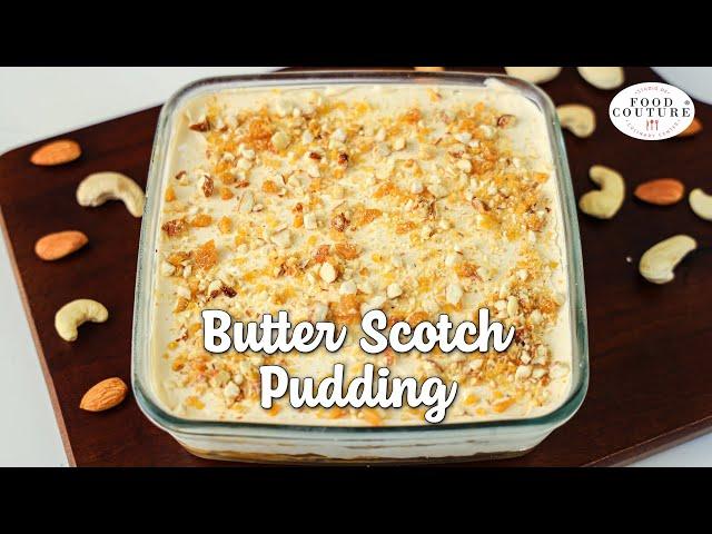 Eggless Butter Scotch Pudding | Easy to Make Dessert | Chetna Patel Recipes