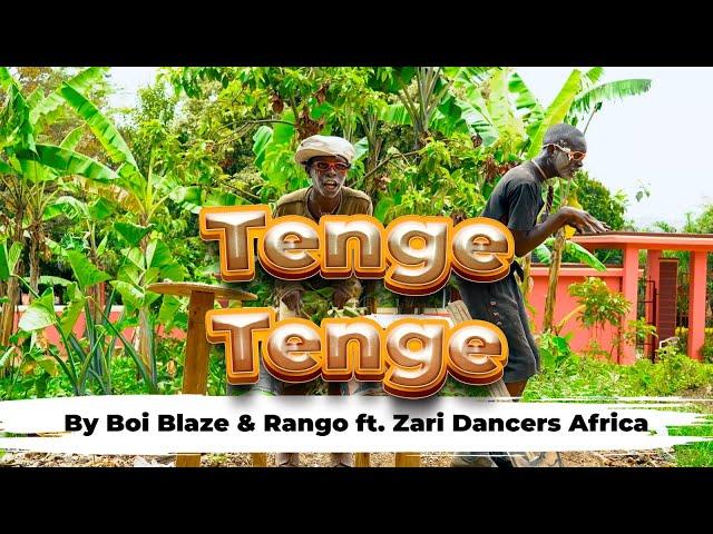 Tenge Tenge By Boi Blaze & Rango ft. Zari Dancers Africa