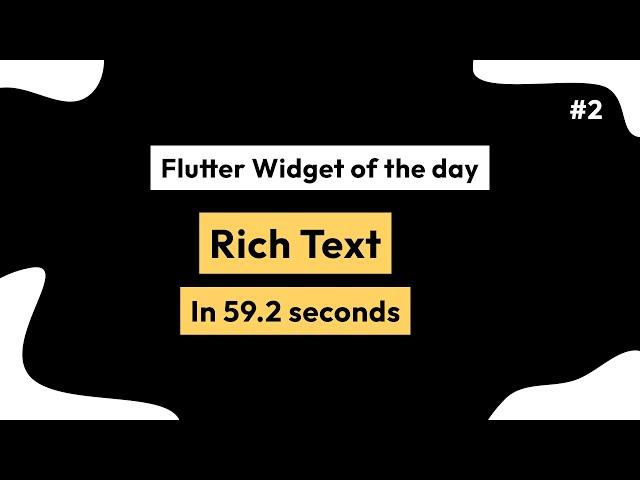 Rich Text - Flutter Widget of the day #2