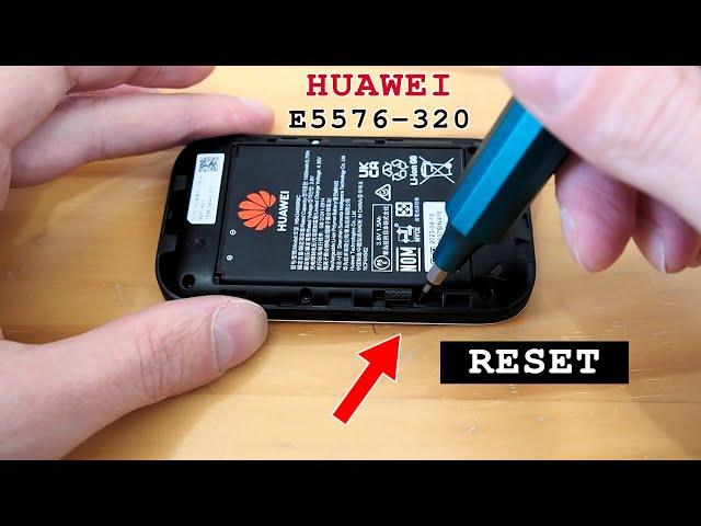 Huawei E5576-320 mobile 4G router Wi-Fi • Factory reset