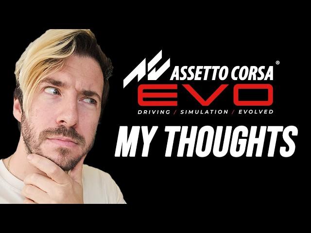 My Thoughts On The NEW Assetto Corsa Evo Trailer