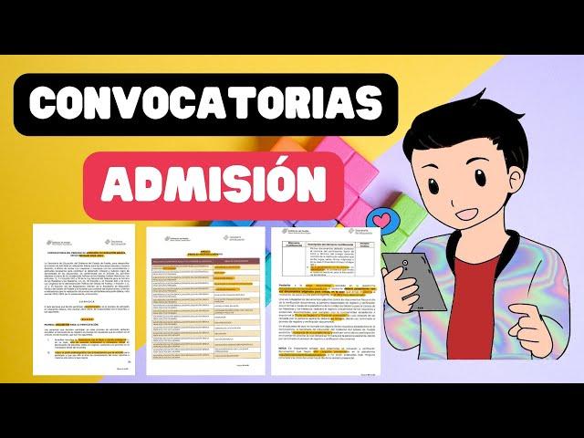 Convocatorias de admisión en educación básica