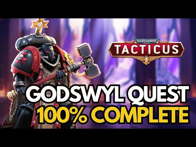 Godswyl Quest - 100% Complete!