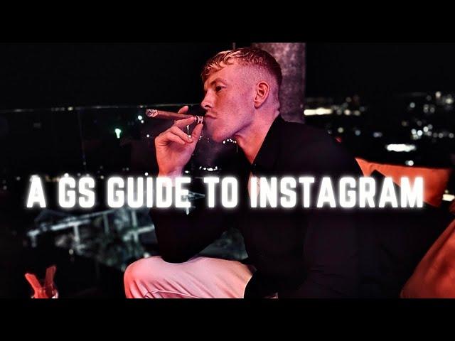 A Gs Guide To Instagram (Complete Strategy)