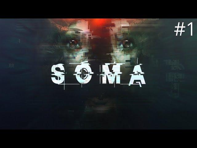 Manda Plays: SOMA #1 - What is this game?
