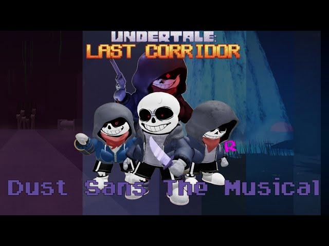 ULC Dust The Musical: Remastered + Turning The Tide II