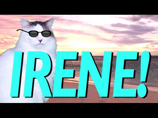 HAPPY BIRTHDAY IRENE! - EPIC CAT Happy Birthday Song