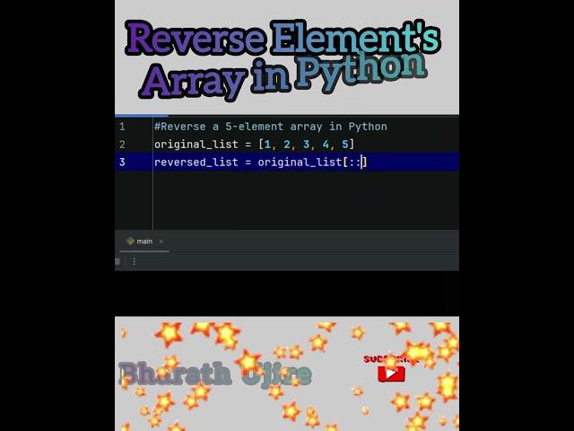 Reverse List in Python️Python Tips &Tricks️Python List Reverse️Python Array Code #bharath_ujire