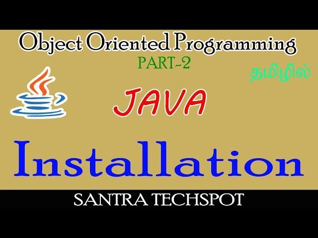 #2 | JAVA Beginners Tutorial in Tamil | Installing Java and Notepad ++ in Windows