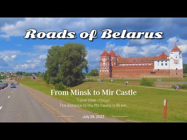 Roads of Belarus 4K | From Minsk to Mir Castle