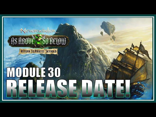 Neverwinter - Module 30 Release Date Confirmed! - All Upcoming New Content