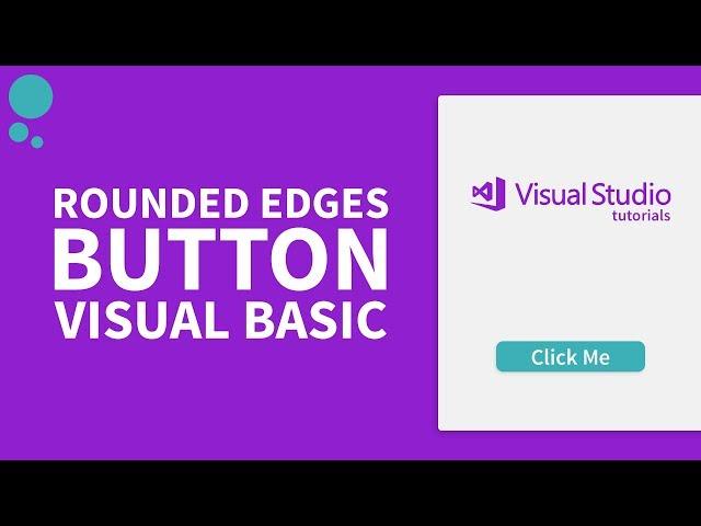 How to Create Rounded Edges Corner Button C# Visual Basic NET in Visual Studio [free source code]