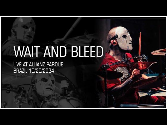 ELOY CASAGRANDE | WAIT AND BLEED - SLIPKNOT LIVE AT ALLIANZ PARQUE