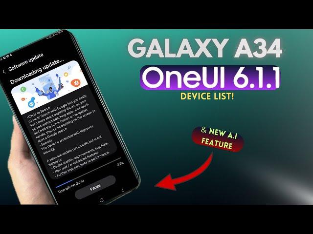 Samsung Galaxy A34 - Got A New A.I Feature! & One Ui 6.1.1 Eligible Devices