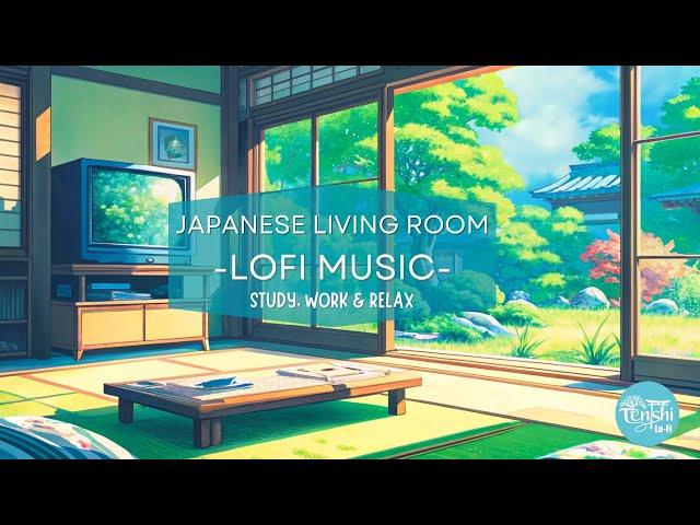 JAPANESE LIVING ROOM - LoFi Japan Music [Chill Beats To Work, Study and relax]