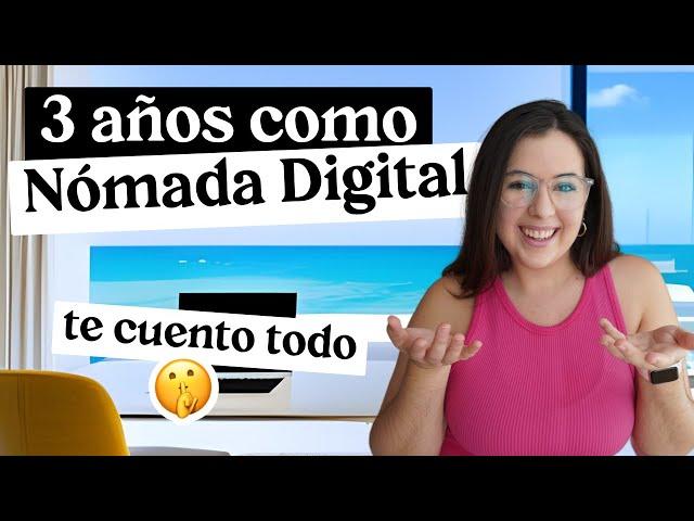 Guía COMPLETA sobre ser NÓMADA DIGITAL: Qué es, Cómo Empezar y lo que MENOS me gusta