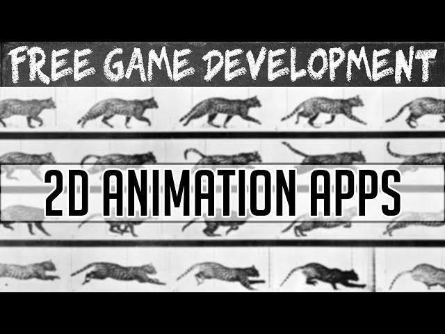 2D Animation Software -- Free Game Development Series