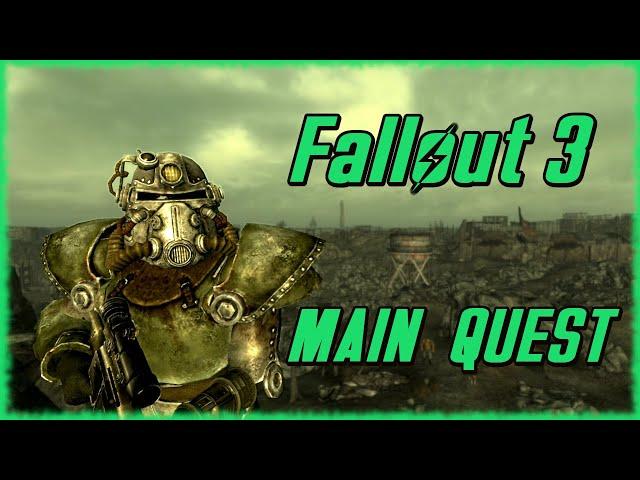 Fallout 3 - Longplay Main Quest Full Game Walkthrough [No Commentary]