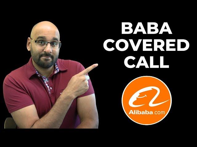 Should I Sell A Covered Call on Alibaba Stock?