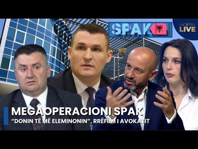 MEGAOPERACIONI SPAK "Donin të më eleminonin" rrëfimi BOMBË i avokatit-Shqipëria Live