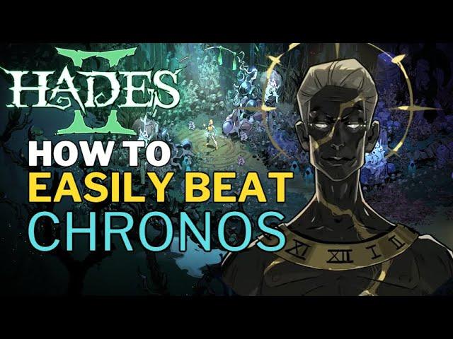 How to EASILY beat: CHRONOS - Hades 2