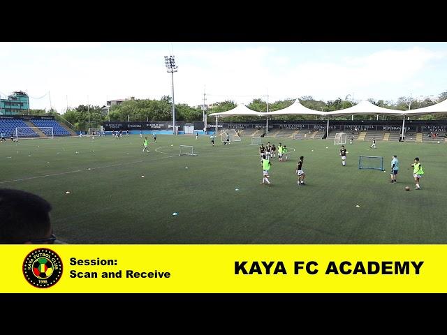 Kaya FC Academy Training Session: Scan and Receive