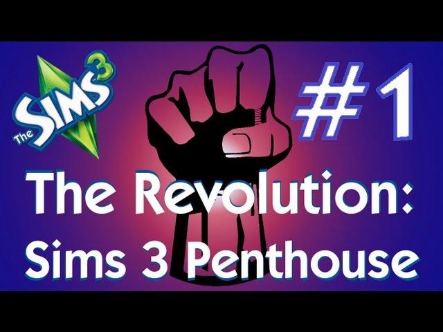 The REVOLUTION - The Sims 3: Penthouse