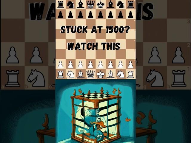 Improving past 1500 chess rating