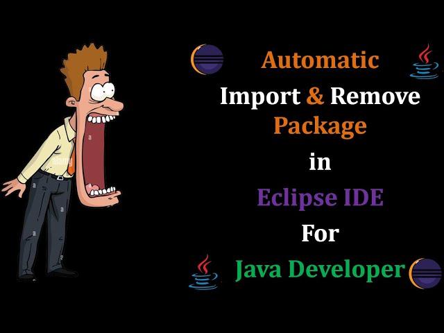 Eclipse IDE Feature Organize imports: Automatically Import & Auto Remove Package (Hindi)