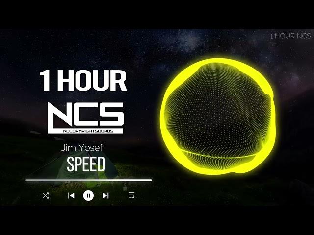 [1 HOUR] Jim Yosef - Speed - House - NCS - Copyright Free Music