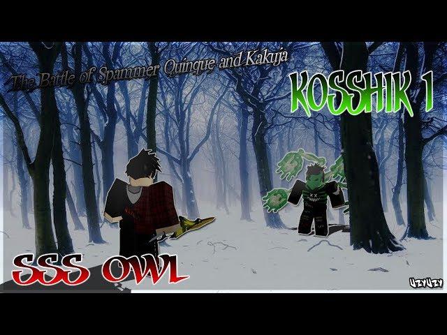 SSS Owl vs KosshiK1 | The Battle of Spammer Quinque & Kakuja | 1v1 | RoGhoul