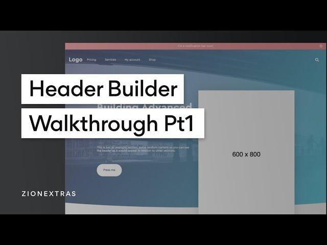 Sticky Header & Overflow Header in Zion Builder with ZionExtras Header Builder (Part 1)