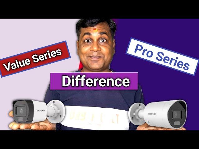 What is Value Series & pro Series in Hikvision ip camera