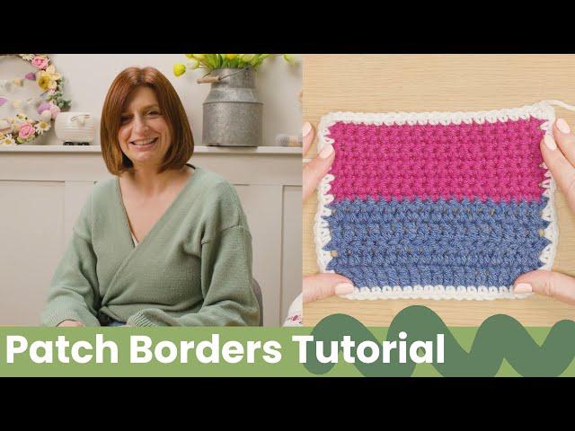 Crochet Patch Border Tutorial | Country Cottage CAL | Hobbycraft