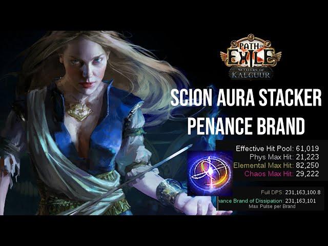 Poe 3 25 - Scion aura stacker Penance brand of dissipation