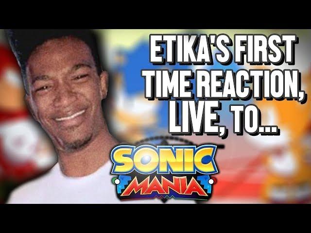 [ARCHIVE] Etika Plays - Sonic Mania (Part 1)