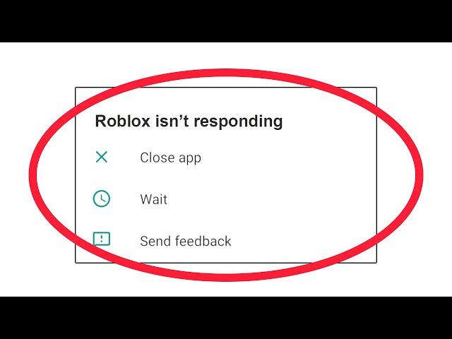 Fix Roblox App isn't Responding Error in Android & Ios - Roblox Not Responding Problem