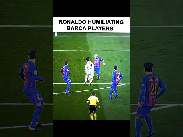 Ronaldo Humiliating Barcelona Players ️ #ronaldo #shorts #football #cristianoronaldo #edit