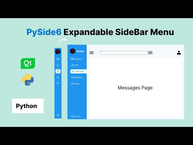 How to create and animate an expandable Sidebar menu In Python | Pyside6 / PyQt6 (2023)