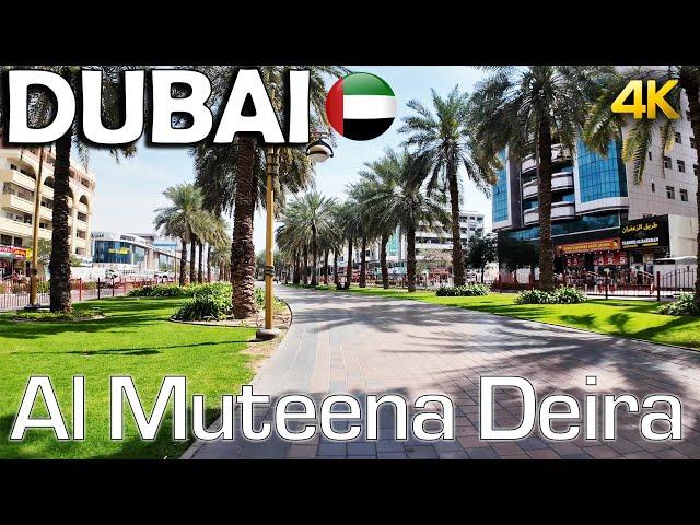 4K | Al Muteena المطينة Deira Dubai | Morning Walk at Beautiful Street of Dubai | Muteena Park