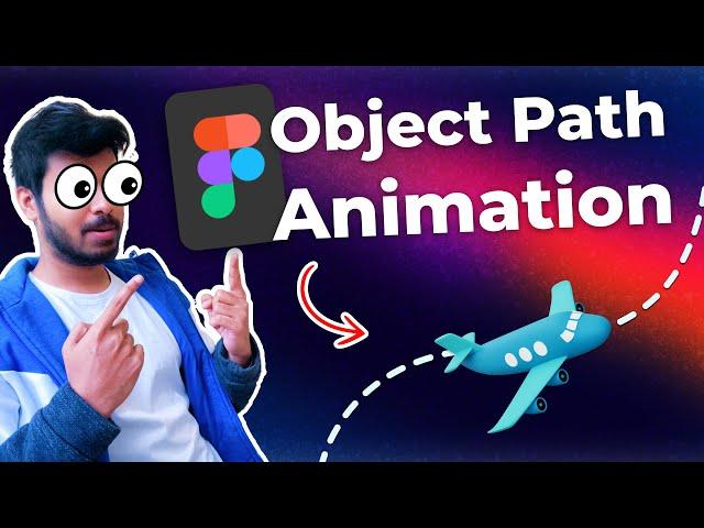 Path Animation for Objects in Figma: with & without Plugins