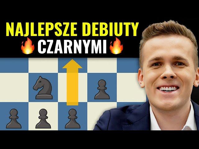 4 najlepsze DEBIUTY DLA CZARNYCH! Otwarcia czarnymi, które musisz znać! | Michał Kanarkiewicz