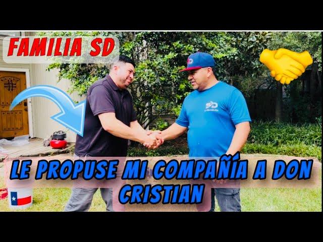 Le propuse a Don Cristian quedarse con la compañía 