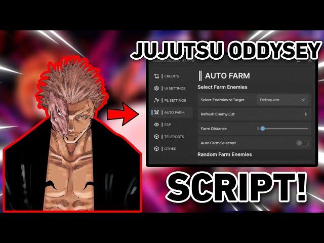 JUJUTSU ODYSSEY SCRIPT | FAST KILL AURA, AUTO FARM ENEMIES, TELEPORTS & MORE! | *FREE*