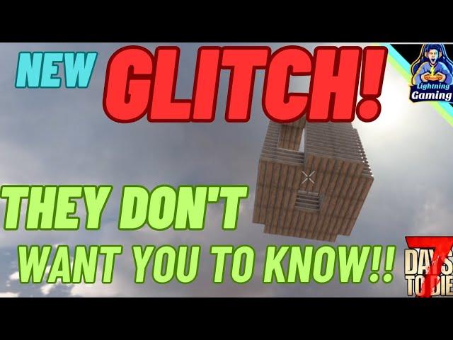 7 days to die 1.1 New Glitch!! they don't want you to know!!!