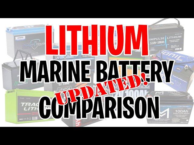 UPDATED! Know BEFORE You Buy! Marine Lithium Battery Comparison | Trolling Motor | Fish Finder