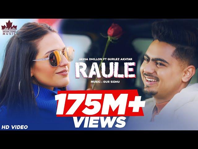 Raule (Official Video) Jassa Dhillon | Gurlez Akhtar | Gur Sidhu | Punjabi Song | Above All Album